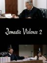 affiche du film Domestic Violence 2