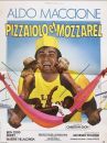 affiche du film Pizzaiolo et Mozzarel
