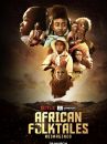 affiche de la série Contes populaires africains réinventés