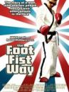affiche du film The Foot Fist Way