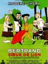 affiche du film Bertrand coeur de lion