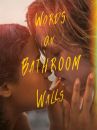 affiche du film Words on Bathroom Walls