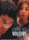 affiche du film Comme des Voleurs