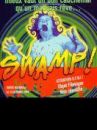 affiche du film Swamp!