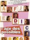 affiche du film L'âge des possibles