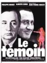 affiche du film Le témoin