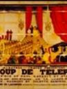 affiche du film Un coup de téléphone