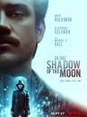 affiche du film In the shadow of the moon