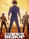 affiche de la série Cowboy Bebop