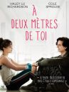 affiche du film A deux mètres de toi