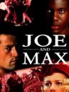 affiche du film Joe et Max
