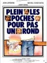 affiche du film Plein les poches pour pas un rond...