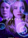 affiche de la série Biohackers