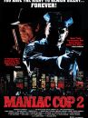 affiche du film Maniac Cop 2