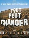 affiche du film Tout peut changer - Et si les femmes comptaient à Hollywood ?