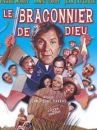 affiche du film Le Braconnier de Dieu