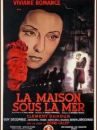 affiche du film La maison sous la mer