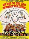 affiche du film Qu'est-ce qui fait craquer les filles...