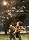 affiche du film Jeunesse aux coeurs ardents
