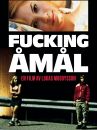 affiche du film Fucking Åmål