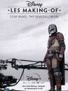 affiche de la série Disney, Les Making-of : The Mandalorian