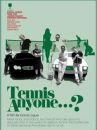 affiche du film Tennis, Anyone...?