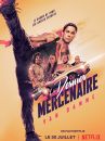 affiche du film Le Dernier Mercenaire