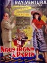 affiche du film Nous irons à Paris