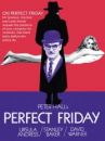 affiche du film Perfect Friday
