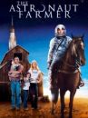 affiche du film The Astronaut Farmer