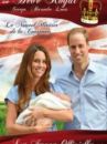 affiche du film Un bébé royal (Docu-Reportage)