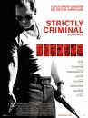 affiche du film Strictly Criminal