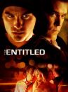 affiche du film The Entitled