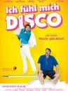 affiche du film Je me sens disco