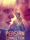 affiche du film Persian Connection