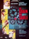 affiche du film Le Grain de sable