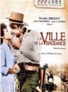 affiche du film La Ville De La Vengeance