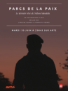 affiche du film Les parcs de la Paix - Le dernier rêve de Nelson Mandela (Docu-Reportage)