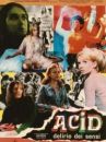 affiche du film Acid - le délire des sens