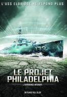 Le Projet Philadelphia, l'expérience interdite