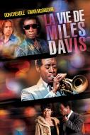 Miles Ahead : La vie de Miles Davis