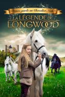 La Légende de Longwood