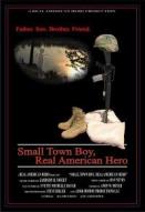 Small Town Boy, Real American Hero