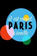 Il est minuit, Paris s'éveille (Docu-Reportage)