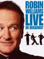 Robin Williams : Live on Broadway
